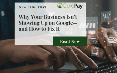 Why Your Business Isn’t Showing Up on Google—and How to Fix It