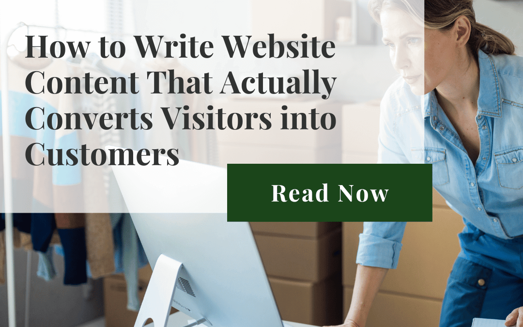 How to Write Website Content That Actually Converts Visitors into Customers